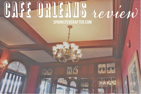 Disneyland Cafe Orleans Review | SparklyEverAfter.com